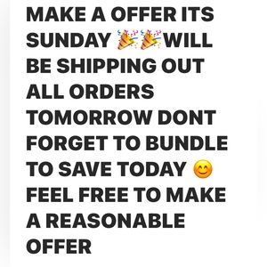 ITS SUNDAY MAKE A OFFER❗️🎉🎉 WILL BE SHIPPING OUT TOMORROW